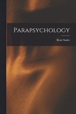 Parapsychology, Häftad