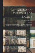 Genealogy of the Wallace Family