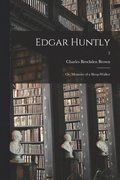 Edgar Huntly; or, Memoirs of a Sleep-walker; 2