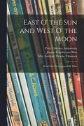 East O' the Sun and West O' the Moon