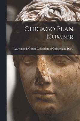 Chicago Plan Number