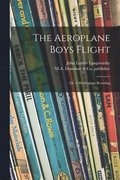 The Aeroplane Boys Flight