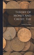Theory Of Money And Credit