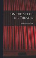 On the Art of the Theatre
