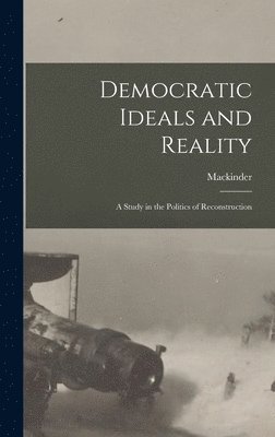 Democratic Ideals and Reality