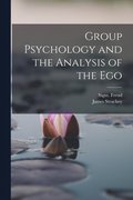 Group Psychology and the Analysis of the Ego