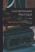 Gastronomie Pratique
