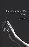 vocation de l'lite