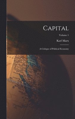 Karl Marx - Capital, Inbunden