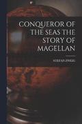 Conqueror of the Seas the Story of Magellan