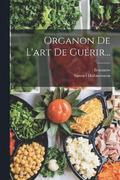 Organon De L'art De Gurir...