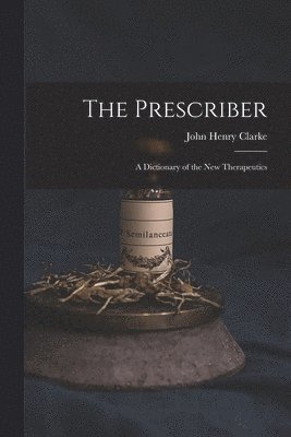 John Henry Clarke - Prescriber, Häftad