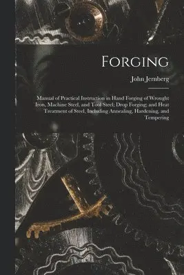 John Jernberg - Forging, Häftad. Tillgänglighet: Lägg i varukorg