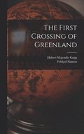 First Crossing of Greenland