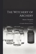 Witchery of Archery