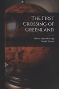 First Crossing of Greenland