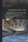 Dissertatio de Sceleto Piscium