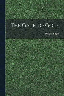 Gate to Golf