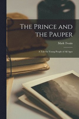 Mark Twain - Prince and the Pauper, Häftad