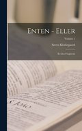 Enten - Eller