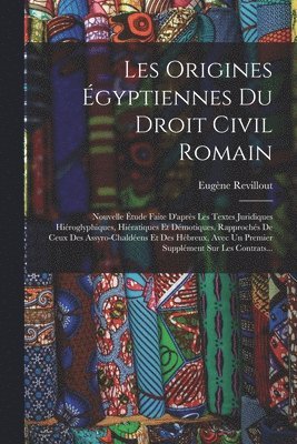 Les origines égyptiennes du droit civil romain, Häftad