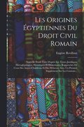 Les origines egyptiennes du droit civil romain