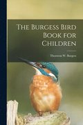 Burgess Bird Book for Children