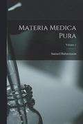 Materia Medica Pura; Volume 1