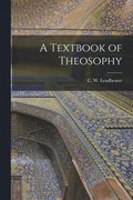 Textbook of Theosophy