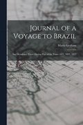 Journal of a Voyage to Brazil