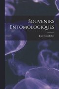 Souvenirs Entomologiques