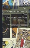 Schicksalsbuch Der Weltgeschichte