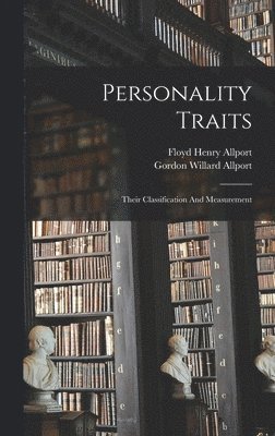Floyd Henry Allport - Personality Traits, Inbunden