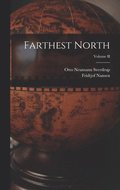Farthest North; Volume II