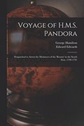 Voyage of H.M.S. Pandora
