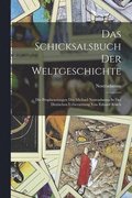Schicksalsbuch Der Weltgeschichte