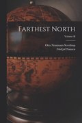 Farthest North; Volume II