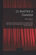 Maître a danser