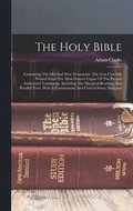 The Holy Bible