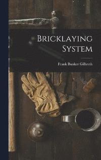 Bricklaying System