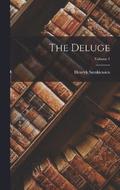 Deluge; Volume 1