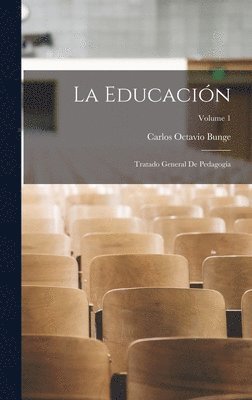 Carlos Octavio Bunge - educación, Inbunden