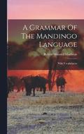 Grammar Of The Mandingo Language