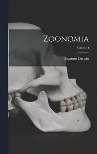 Zoonomia; Volume I