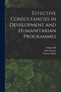 Effective Consultancies in Development and Humanitarian Programmes