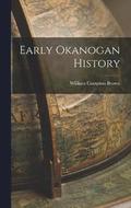 Early Okanogan History