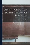 Introduction to the Theory of Statistics