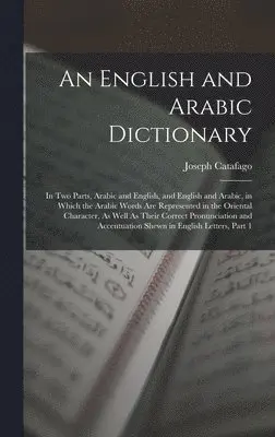 Joseph Catafago - English and Arabic Dictionary, Inbunden. Tillgänglighet: Lägg i varukorg