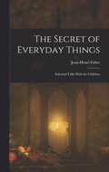 Secret of Everyday Things