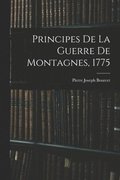 Principes De La Guerre De Montagnes, 1775